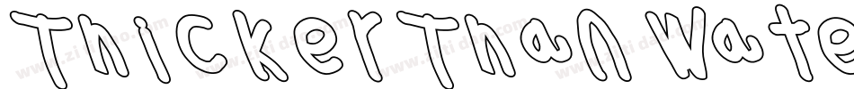 Thicker Than Water Italic字体转换